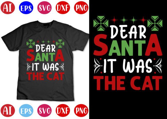 Dear Santa It Was the Cat T-Shirt Design Review